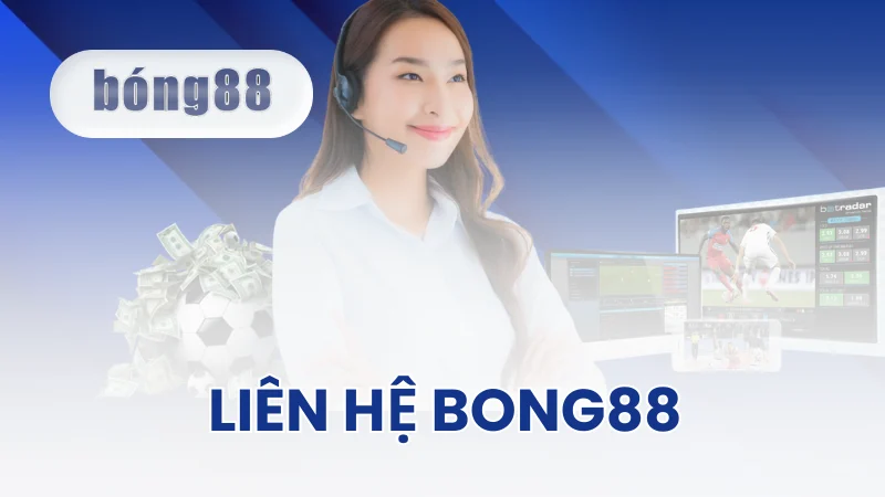 Thông tin liên hệ Bong88